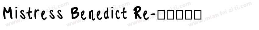 Mistress Benedict Re字体转换
